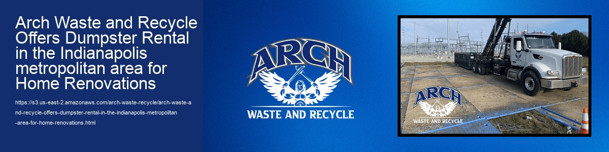 Arch Waste And Recycle Dumpster Rentals