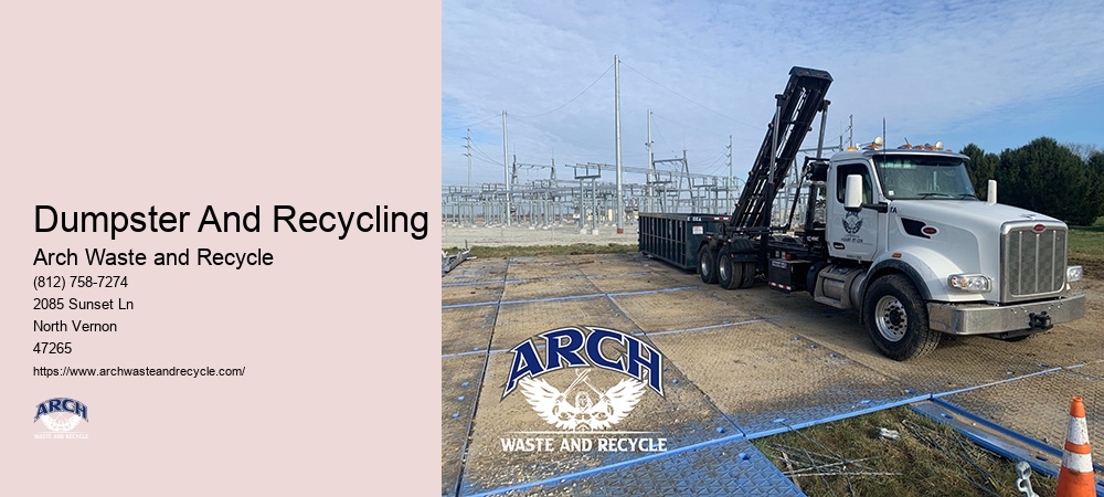 Arch Waste And Recycle Dumpster Rental